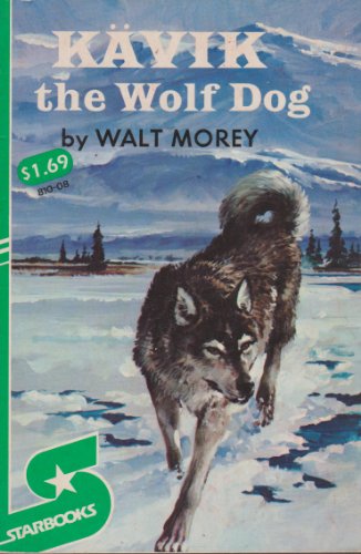 Kavik the wolf dog B0007FP6TS Book Cover