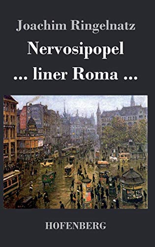 Nervosipopel / ... liner Roma ... [German] 3843037906 Book Cover