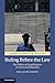 Ruling before the Law: The Politics of Legal Regimes in China and Indonesia (Cambridge Studies in Law and Society) (English Edition)