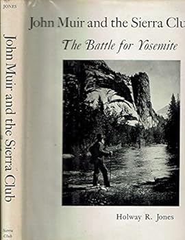 Hardcover John Muir and the Sierra Club;: The battle for Yosemite, Book
