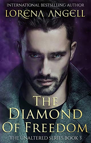 Télécharger The Diamond of Freedom (The Unaltered Book 3) (English Edition) Livre eBook France