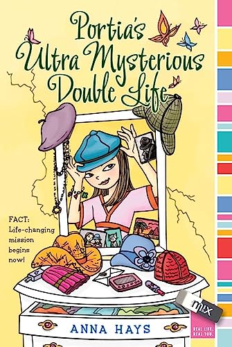 Portia's Ultra Mysterious Double Life (mix)