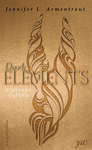 Preisvergleich Produktbild Dark Elements 4 - Glühende Gefühle