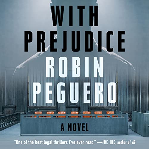 Robin Peguero  With Prejudice
