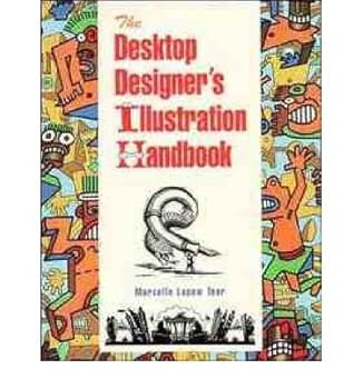 Paperback The Desktop Designer's Illustration Handbook Book