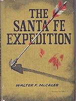 The Santa Fe Expedition B000JCASGA Book Cover