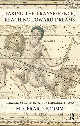 Taking the Transference, Reaching Toward Dreams: Clinical Studies in the Intermediate Area