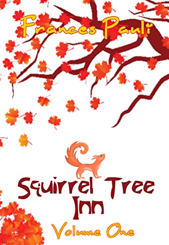Cover of The Squirrel Tree Inn: Volume One
