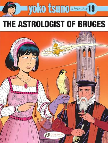 The Astrologist of Bruges (Yoko Tsuno) (Volume 19)