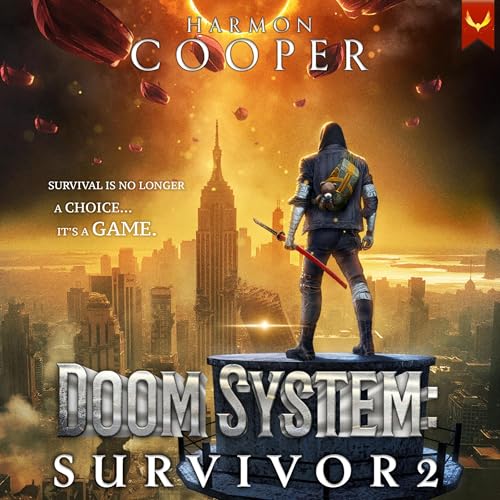 Audiobook: Doom System Survivor 2 by Harmon Cooper episode artwork