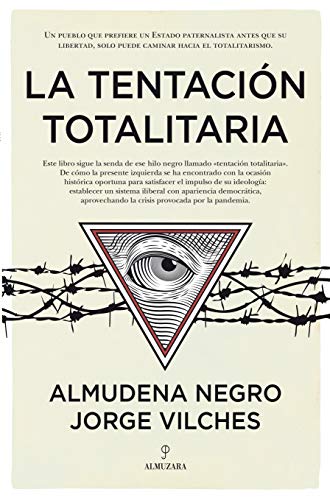 La Tentación Totalitaria (Pensamiento político)