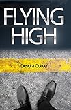  Flying High (Black Dove Book 3) (English Edition)