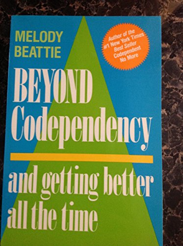 Beyond Codependency & Getting Better All B000VRGH18 Book Cover