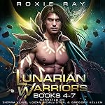 Cover of Lunarian Warriors Books 4-7