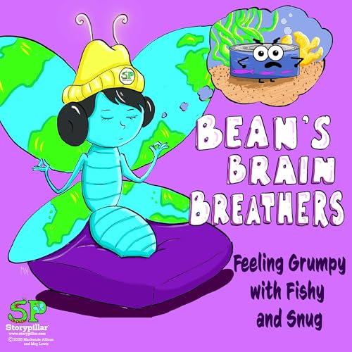 Page de couverture de September’s Brain Breather: Feeling Grumpy with Fishy and Snug