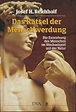 Das Rätsel der Menschwerdung - Josef H. Reichholf