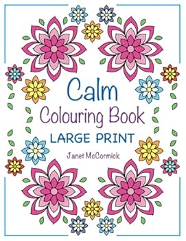 Calm Colouring Book Large Print (Adult Colouring Book)