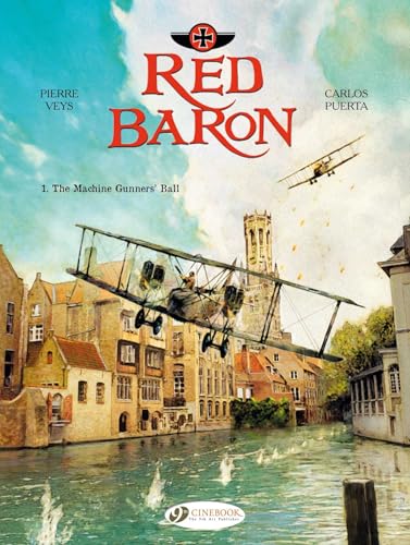 The Machine Gunners' Ball (Red Baron)