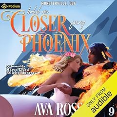 Couverture de Hold Me Closer, Fiery Phoenix