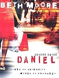 Daniel - Leader Guide by Beth Moore (1-Jun-2006) Paperback