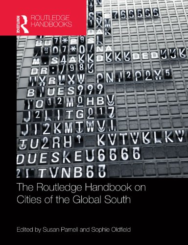 The Routledge Handbook on Cities of the Global South      1st Edition, Kindle Edition