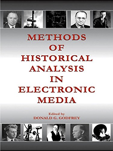 Methods of Historical Analysis in Electronic Media (Routledge Com...