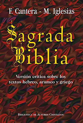 Sagrada Biblia. cantera. Maior 10: Versión crítica sobre los textos hebreo, arameo y griego