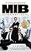 Men in Black International: The Official Movie Novelisation