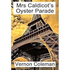 Mrs Caldicot's Oyster Parade Audiolibro Por Vernon Coleman arte de portada