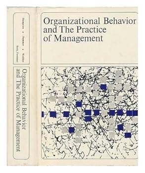 Hardcover Organizational Behavior and the Practice of Management Book