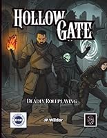 HollowGate: Deadly Roleplaying In A Dark Fantasy World 1964406978 Book Cover