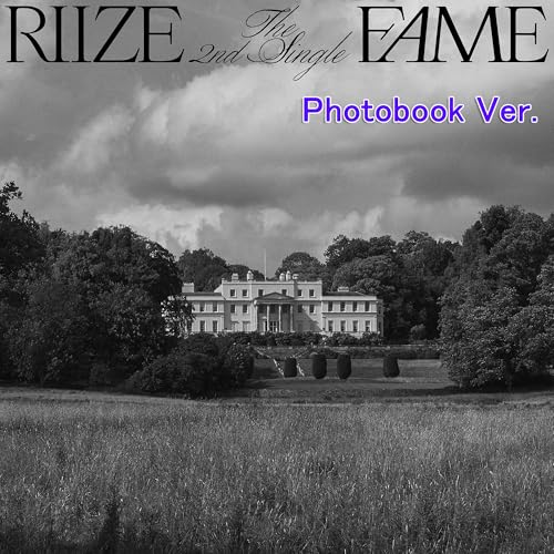 Photobook Ver. 【早期購入特典あり】 RIIZE Fame 2nd シングル ( 韓国盤 )(韓メディアSHOP限定特典付)のサムネイル