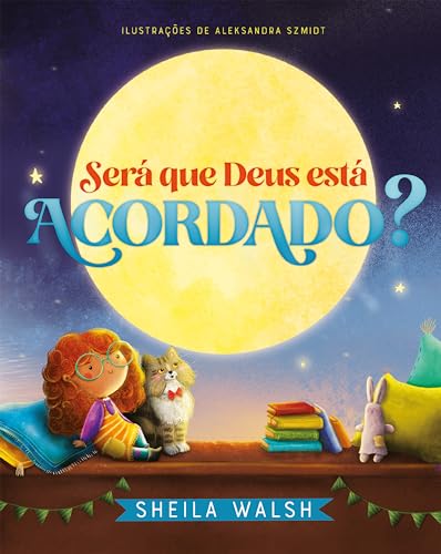 Livro: “Será que Deus está acordado?”