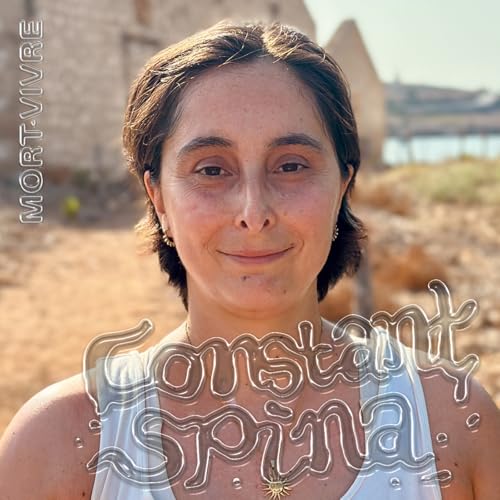 Mort-vivre avec Constant Spina