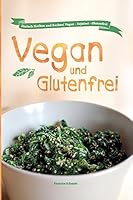 Vegan und Glutenfrei 373237128X Book Cover