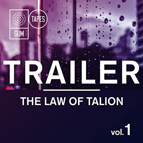 GTP142 Trailer Vol.1 The Law Of Talion von Gum Tapes bei Amazon Music