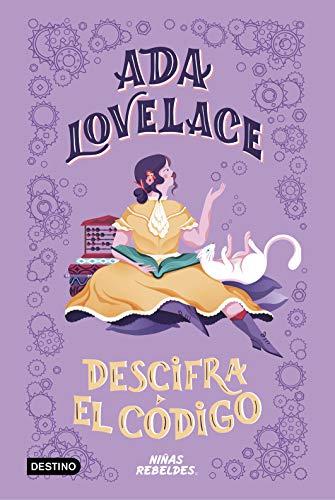 Ada Lovelace descifra el código (PROVISIONAL DESTINO INFANTIL)