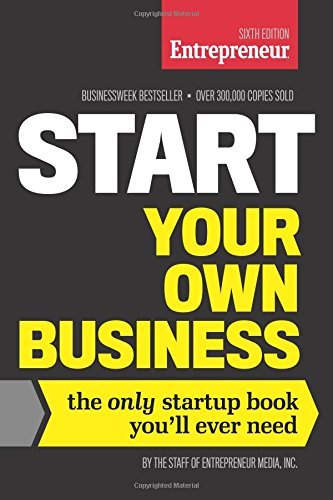 Start Your Own Business (Entrepreneur Media) by Inc The Staff of Entrepreneur Media (29-Jan-2015) Paperback
