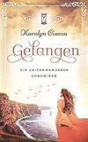  Gefangen - Die Zeitenwanderer-Chroniken
