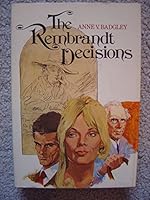 The Rembrandt decisions 039607622X Book Cover
