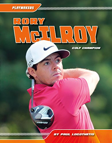 Rory McIlroy: Golf Champion 1624038387 Book Cover