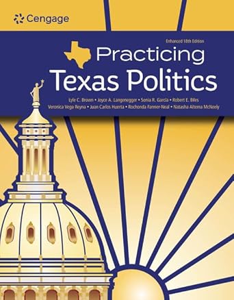 Practicing Texas Politics, Enhanced, 18th Edition - E-Book - Original PDF - img