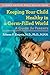 Keeping Your Child Healthy in a Germ-Filled World: A Guide for Parents (A Johns Hopkins Press Health Book)