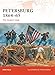 Petersburg 1864€“65: The longest siege (Campaign, 208)