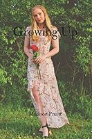 Growing up 1097776131 Book Cover
