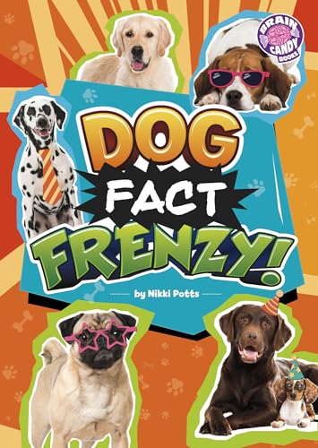 Dog Fact Frenzy! (Brain Candy) (Brain Candy Books: Fact Frenzy)