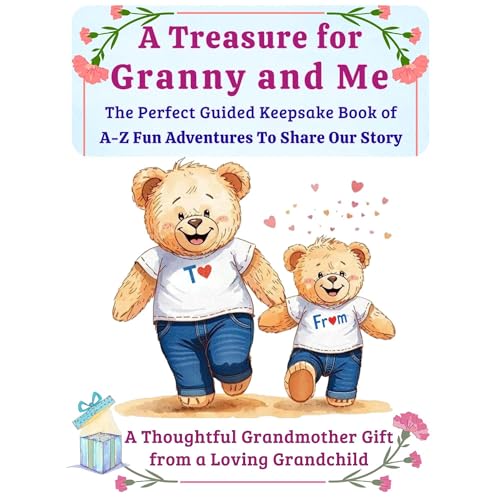 A Treasure for Granny and Me: The Perfect Keepsake Book of A-Z Fun Adventures Audiobook By Katie Canty cover art