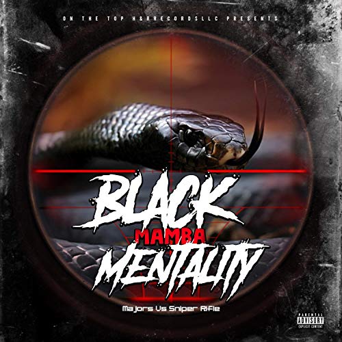 Black Mamba Mentality [Explicit] : Majors Vs Sniper Rifle: Amazon.fr ...