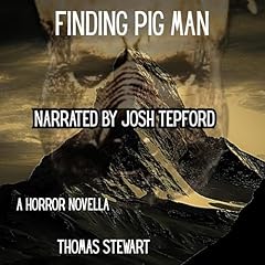 Finding Pig Man Audiolibro Por Thomas Stewart arte de portada