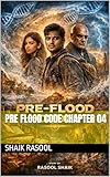 code criminel 145  Pre Flood Code Chapter 04 (English Edition)
